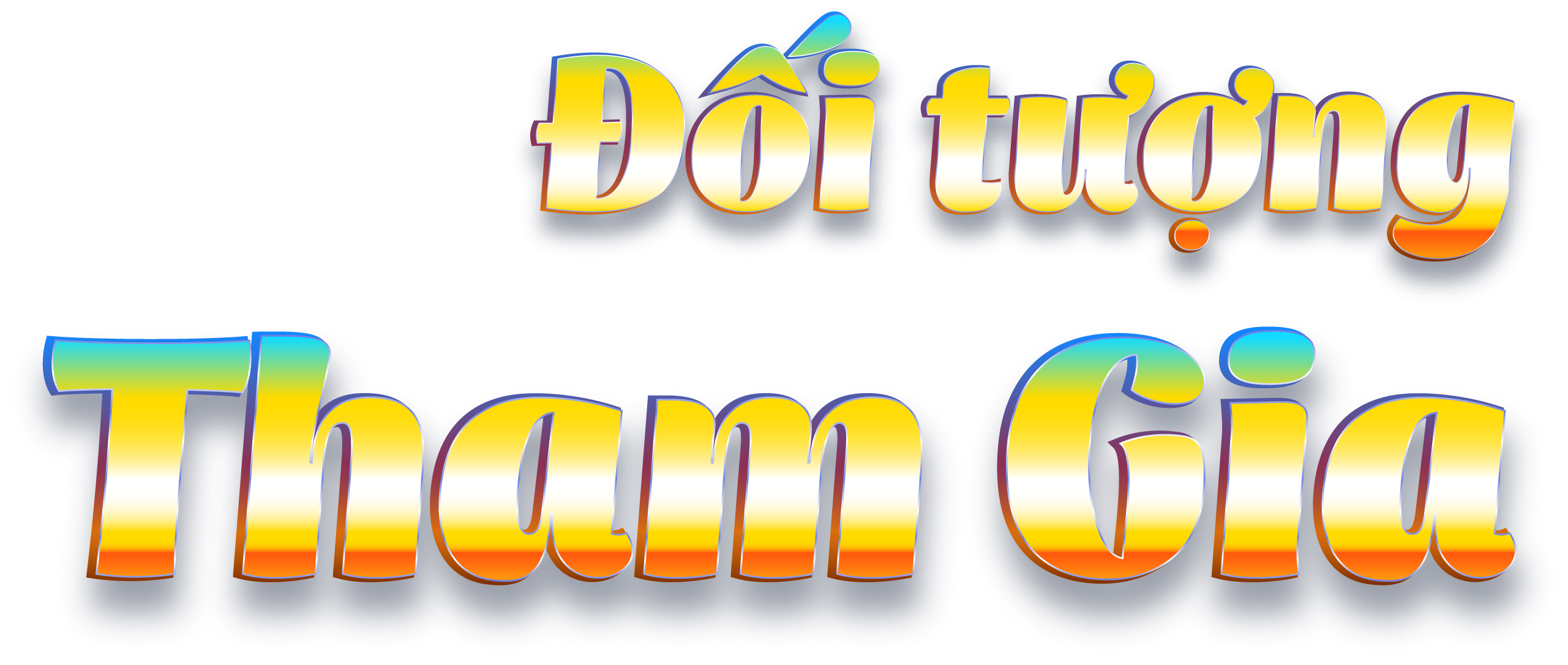 Đối tượng tham gia